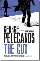 THE CUT - George Pelecanos