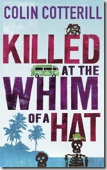 killed-at-the-whim-of-a-hat