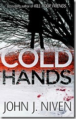 COLD HANDS - John J Niven