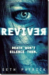 REVIVER - Seth Patrick