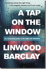 A TAP ON THE WINDOW - Linwood Barclay