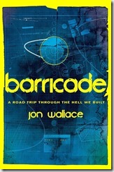 barricade-cover-jon-wallace-gollancz